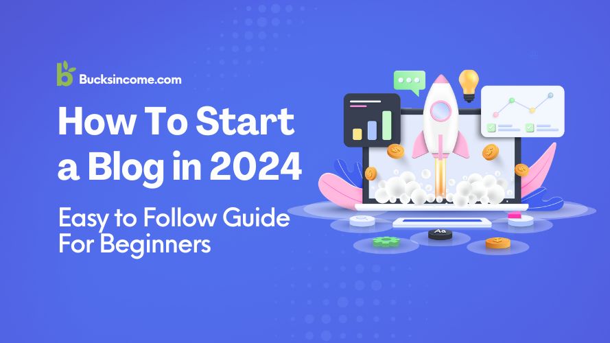 How to start a blog in 2024
